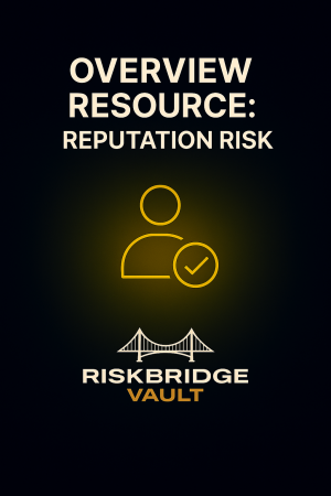 Overview Resource: Reputation Risk